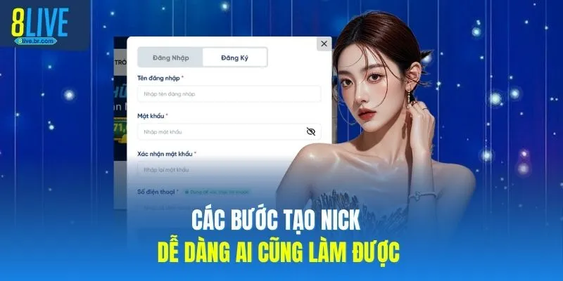 Các bước tạo tài khoản 8LIVE dễ dàng ai cũng làm được