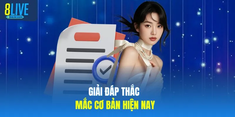 Giải đáp thắc mắc cơ bản hiện nay