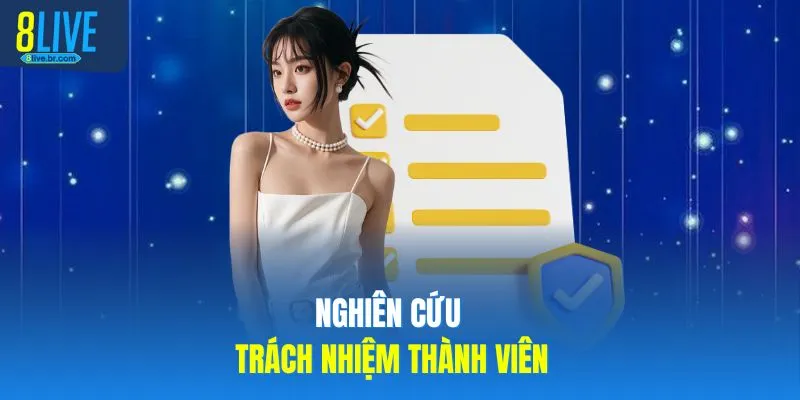 Nghiên cứu trách nhiệm thành viên
