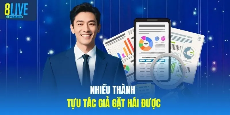 Nhiều thành tựu tác giả gặt hái được