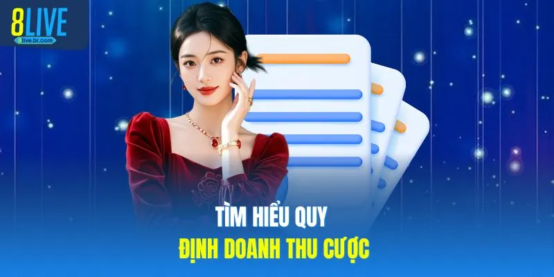 Tìm hiểu quy định doanh thu cược
